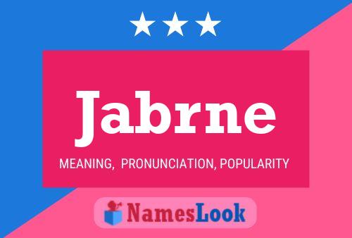 Jabrne Name Poster