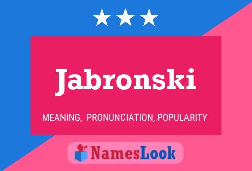 Jabronski Name Poster