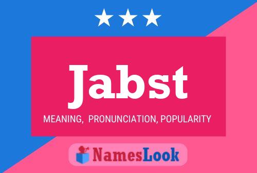 Jabst Name Poster