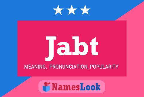 Jabt Name Poster