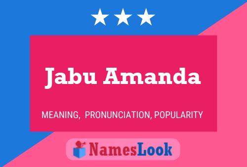 Jabu Amanda Name Poster