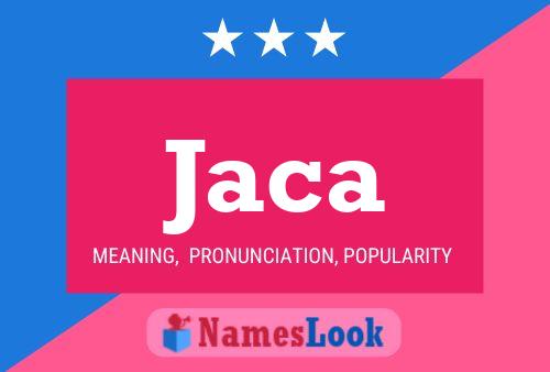 Jaca Name Poster