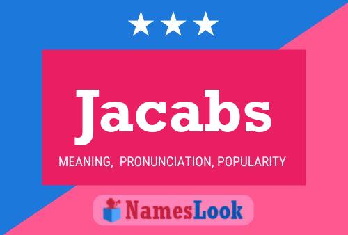 Jacabs Name Poster