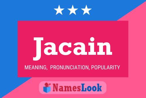 Jacain Name Poster