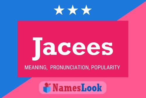 Jacees Name Poster