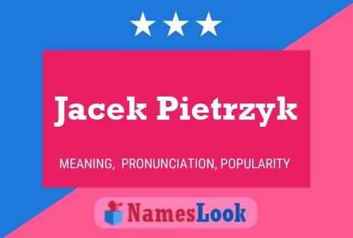 Jacek Pietrzyk Name Poster