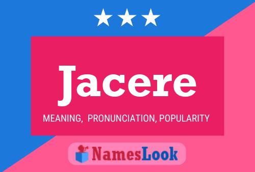 Jacere Name Poster