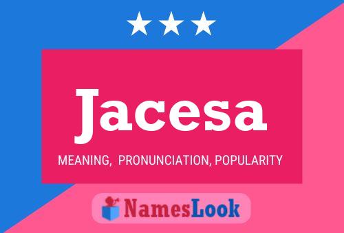 Jacesa Name Poster