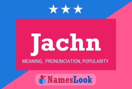 Jachn Name Poster