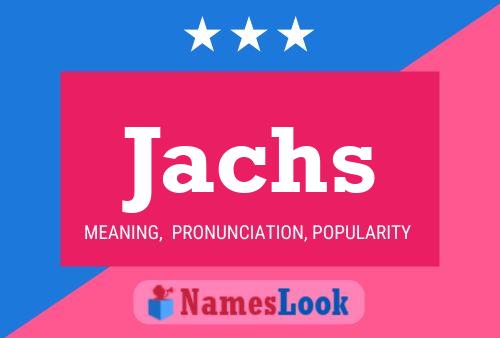 Jachs Name Poster