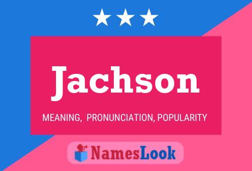 Jachson Name Poster