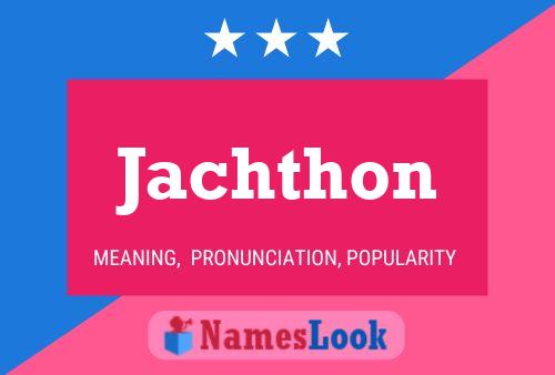 Jachthon Name Poster