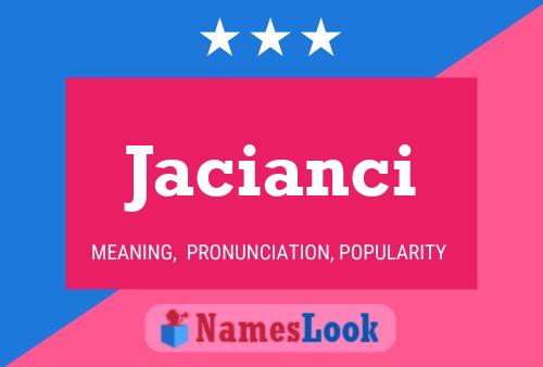 Jacianci Name Poster