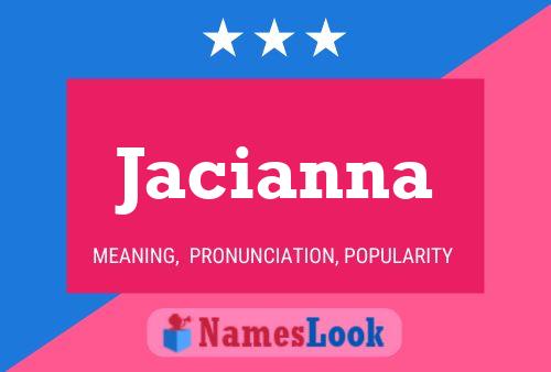 Jacianna Name Poster