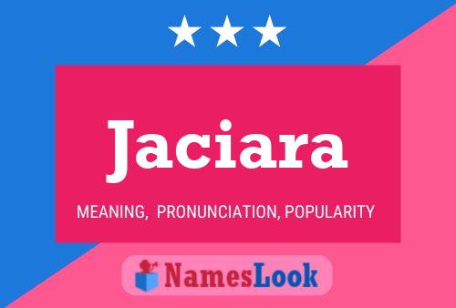 Jaciara Name Poster