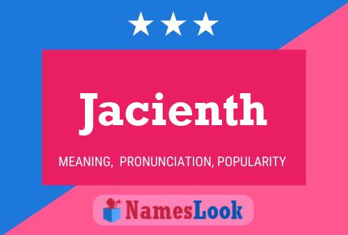 Jacienth Name Poster