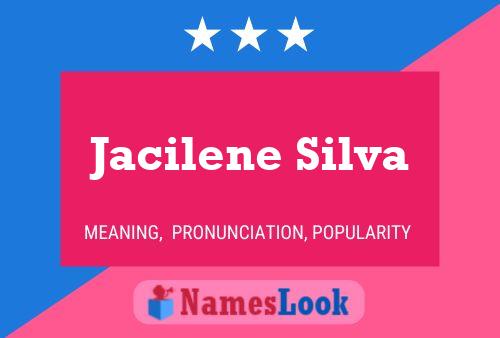 Jacilene Silva Name Poster