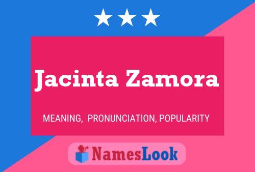 Jacinta Zamora Name Poster