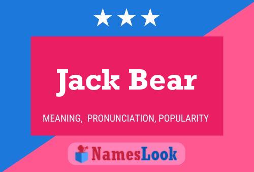 Jack Bear Name Poster