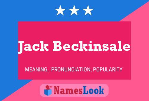 Jack Beckinsale Name Poster