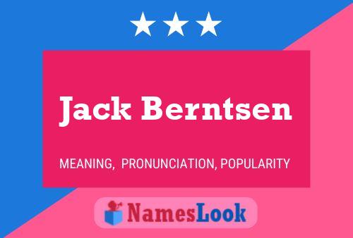 Jack Berntsen Name Poster