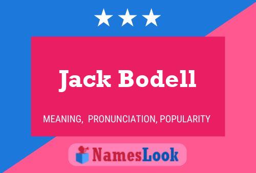 Jack Bodell Name Poster