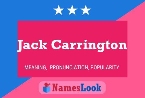 Jack Carrington Name Poster