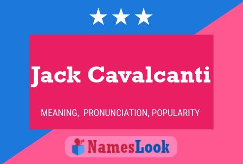 Jack Cavalcanti Name Poster