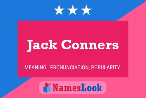 Jack Conners Name Poster