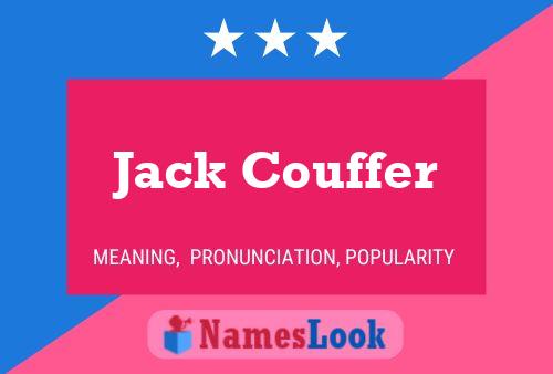 Jack Couffer Name Poster