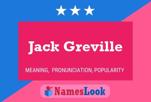 Jack Greville Name Poster