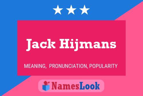 Jack Hijmans Name Poster