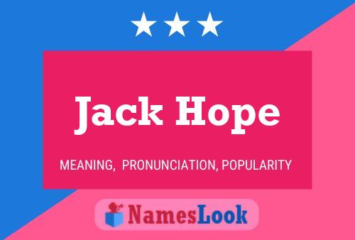 Jack Hope Name Poster