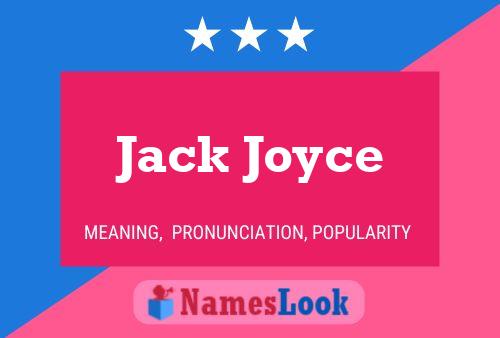 Jack Joyce Name Poster