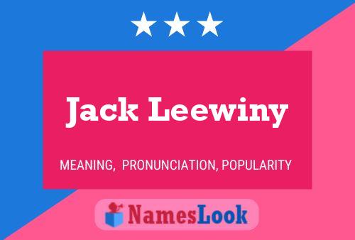 Jack Leewiny Name Poster