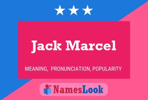 Jack Marcel Name Poster