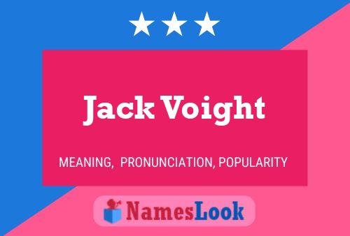 Jack Voight Name Poster