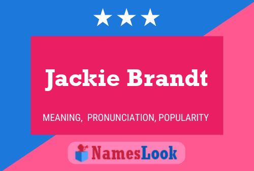 Jackie Brandt Name Poster