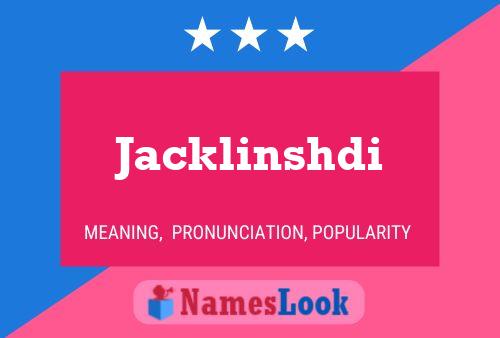 Jacklinshdi Name Poster