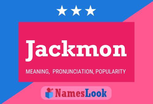 Jackmon Name Poster