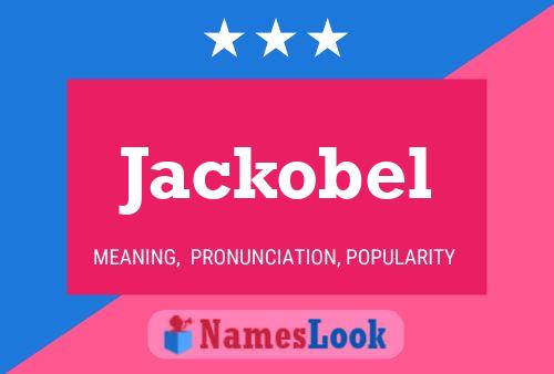 Jackobel Name Poster