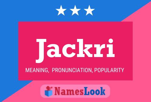 Jackri Name Poster