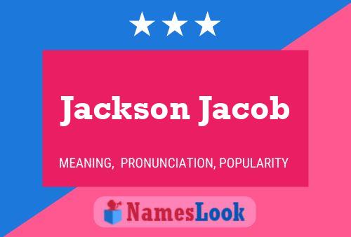 Jackson Jacob Name Poster