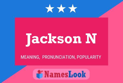 Jackson N Name Poster