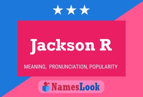 Jackson R Name Poster