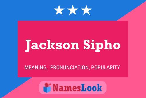 Jackson Sipho Name Poster