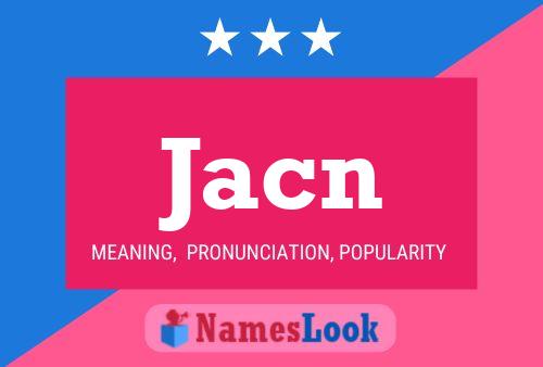 Jacn Name Poster