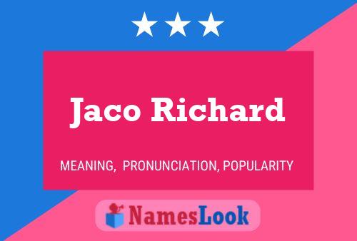 Jaco Richard Name Poster