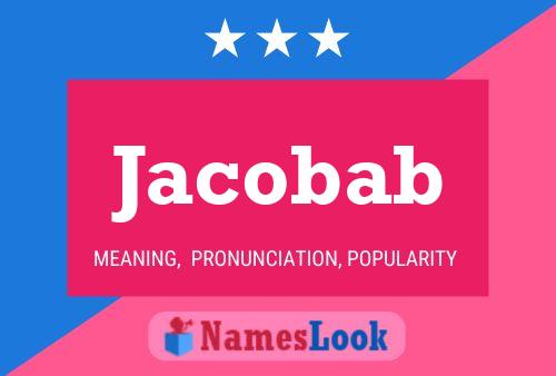 Jacobab Name Poster