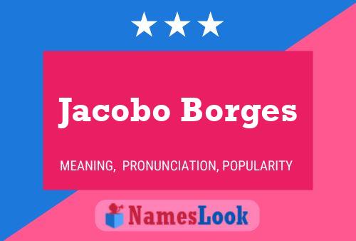 Jacobo Borges Name Poster